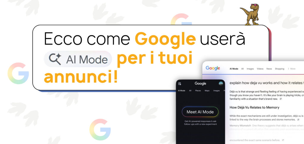 Google Ads AI Mode: annunci nelle risposte AI e nuove opportunità per il business