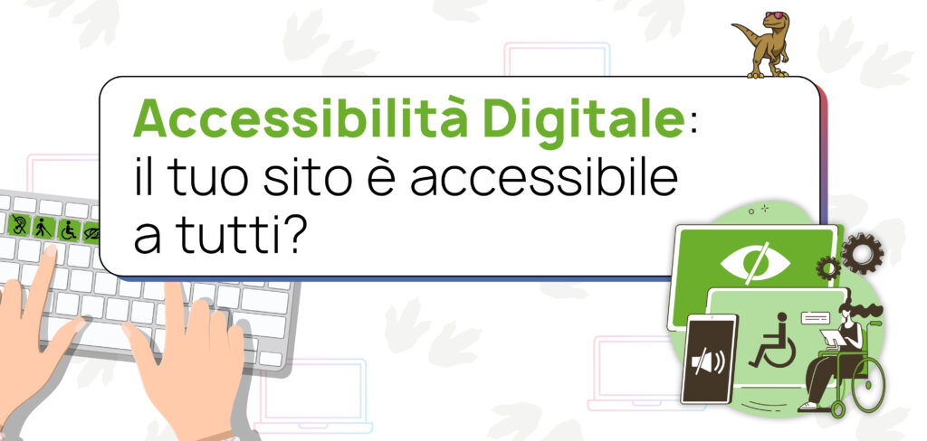 European Accessibility Act: rendi il tuo sito accessibile e conforme entro il 2025