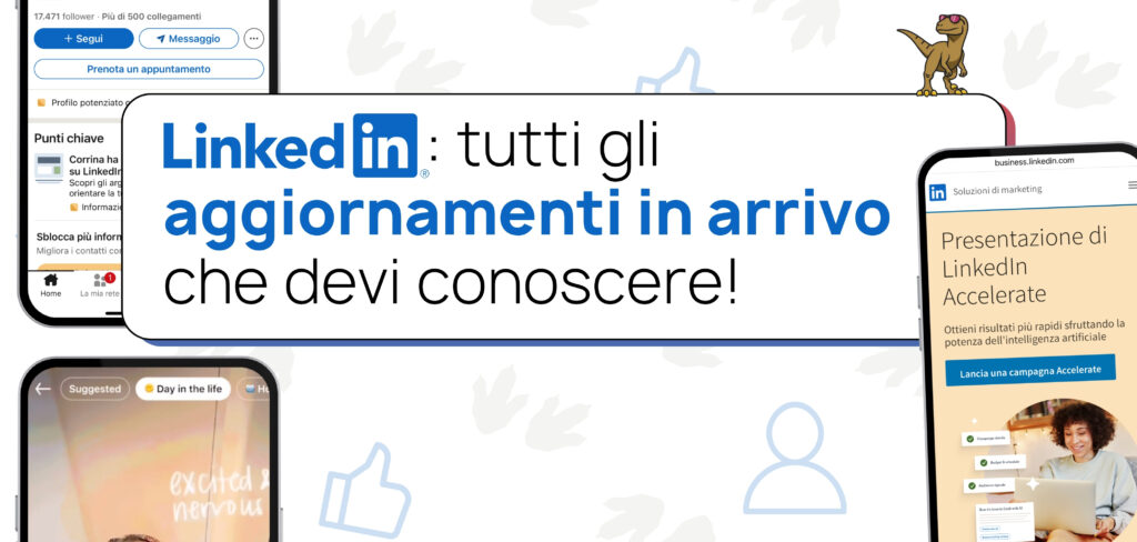 LinkedIn 2025: tutte le novità che rivoluzionano il modo di fare business online