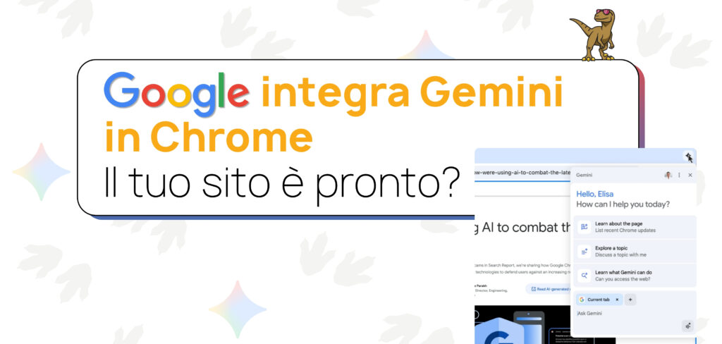 Google Gemini su Chrome: come cambia la ricerca online e cosa fare per il tuo business