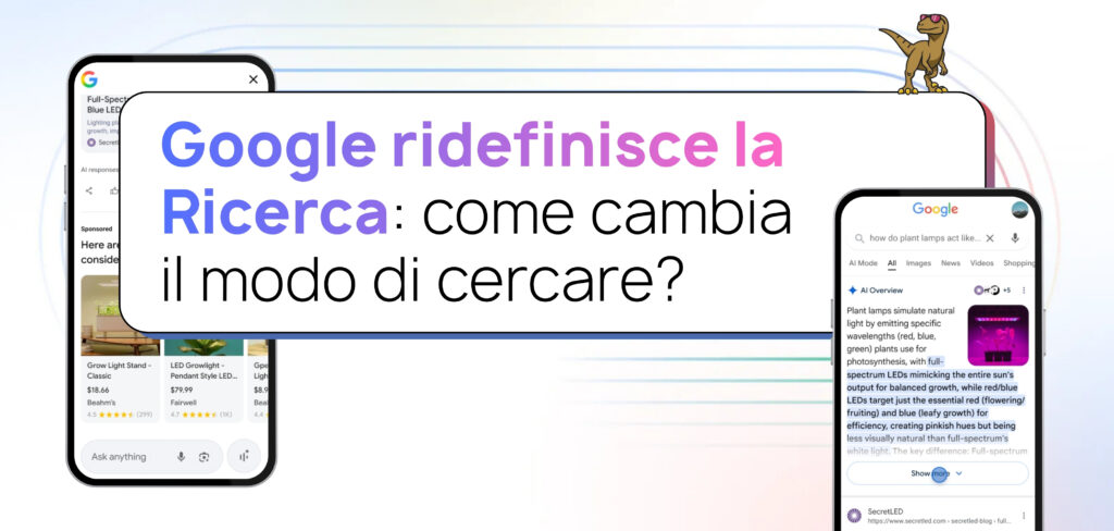 Google ridefinisce la Ricerca: come cambia il modo di cercare