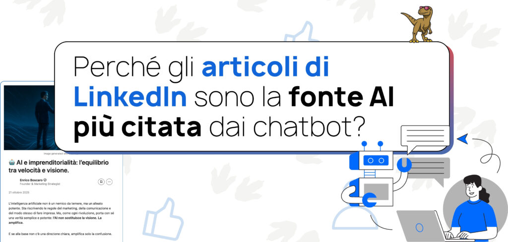 Perché gli articoli di LinkedIn stanno diventando la fonte AI più citata dai chatbot?