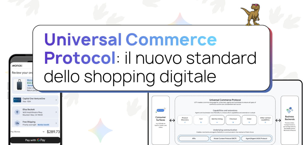 Universal Commerce Protocol (UCP): come Google sta ridefinendo il futuro dello shopping digitale