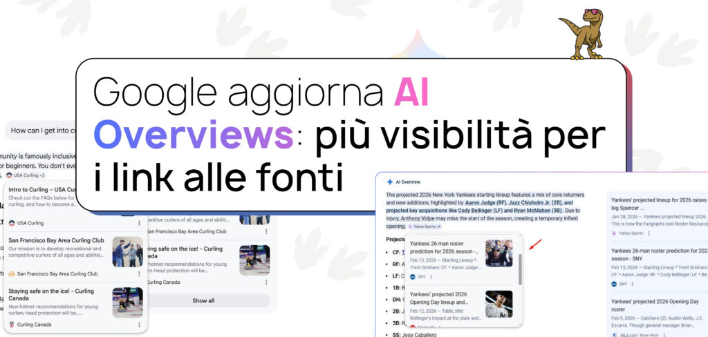 Google aggiorna gli AI Overviews: più visibilità per i link alle fonti