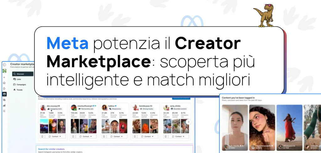 Meta potenzia il Creator Marketplace: scoperta più intelligente e match migliori