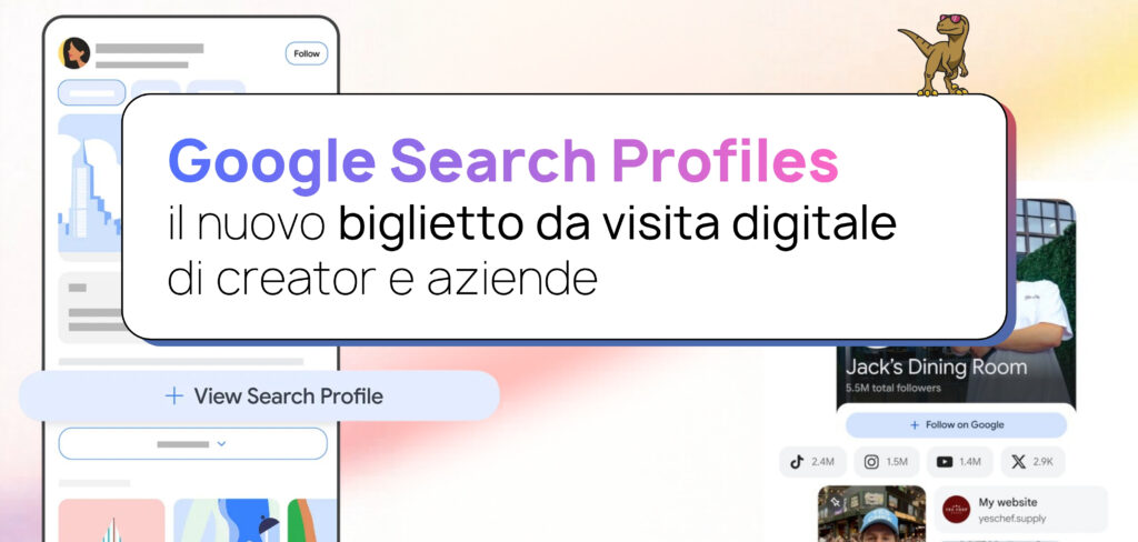 Google lancia i Search Profiles: il nuovo biglietto da visita digitale di creator e aziende Copia