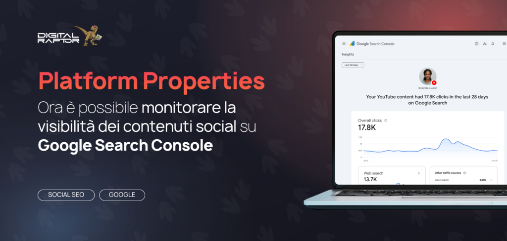 Google Search Console introduce le Platform Properties
